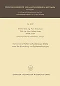 E-Book (pdf) Korrosionsverhalten rostbeständiger Stähle unter der Einwirkung von Spülmittellösungen von Hans Stüdemann, Hans-Volkert Lange, Rudolf Grube