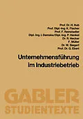 E-Book (pdf) Unternehmensführung im Industriebetrieb von Hanns Hub