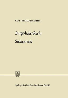 E-Book (pdf) Bürgerliches Recht Sachenrecht von Karl-Hermann Capelle