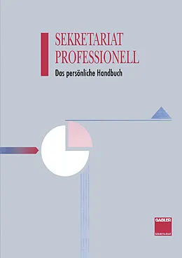 E-Book (pdf) Sekretariat Professionell von Hans-Dieter Haenel, Gisela Böhme, Annelore Schliz