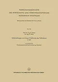 E-Book (pdf) Untersuchungen an einigen Problemen des Tiefziehens von E. Siebel, H. Weiss, H. Weiss