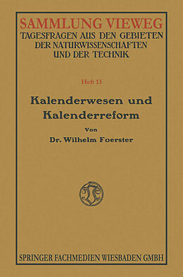 Kartonierter Einband Kalenderwesen und Kalenderreform von Wilhelm Foerster