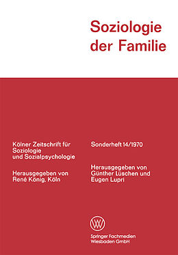 Kartonierter Einband Soziologie der Familie von Günther Lüschen, Eugen Lupri