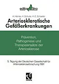 E-Book (pdf) Arteriosklerotische Gefäßerkrankungen von H. Heinle, H. Schulte, H. E. Schaefer