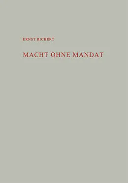 E-Book (pdf) Macht ohne Mandat von Ernst Richert
