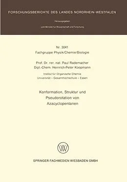 E-Book (pdf) Konformation, Struktur und Pseudorotation von Azacyclopentanen von Paul Rademacher, Heinrich-Peter Koopmann