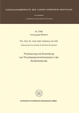 E-Book (pdf) Präzisierung und Anwendung von Thrombozytenfunktionstests in der Kinderheilkunde von Hubertus von Voß