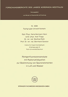 E-Book (pdf) Röntgenfluoreszenzanalyse mit Radionuklidquellen zur Bestimmung von Spurenelementen in Luft und Wasser von Hans-Hermann Horn, Axel Trapp, Manfred Roth