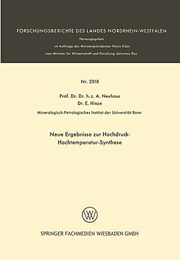 E-Book (pdf) Neue Ergebnisse zur Hochdruck-Hochtemperatur-Synthese von A. Neuhaus, E. Hinze