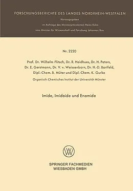 E-Book (pdf) Imide, Imidoide und Enamide von Wilhelm Flitsch, R. Heidhues, H. Peters