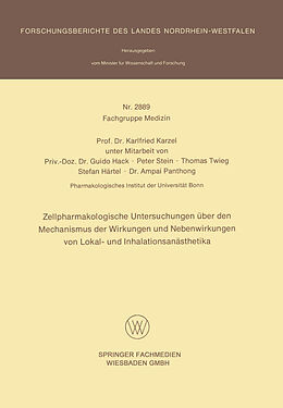 E-Book (pdf) Zellpharmakologische Untersuchungen über den Mechanismus der Wirkungen und Nebenwirkungen von Lokal- und Inhalationsanästhetika von Karlfried Karzel