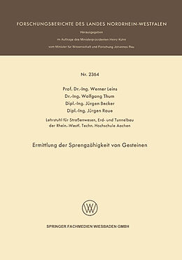 E-Book (pdf) Ermittlung der Sprengzähigkeit von Gesteinen von Werner Leins, Wolfgang Thum, Jürgen Becker
