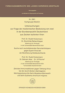 E-Book (pdf) Untersuchungen zur Frage der medizinischen Bedeutung von zwei in der Bundesrepublik Deutschland aus Zecken isolierten Viren von Rudolf Ackermann, Brunhilde Rehse-Küpper