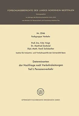 E-Book (pdf) Determinanten der Nachfrage nach Verkehrsleistungen von Fritz Voigt