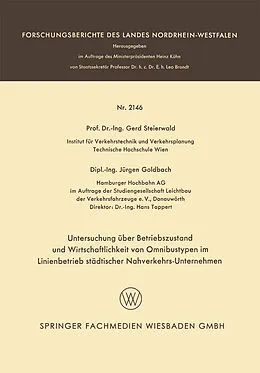 E-Book (pdf) Untersuchung über Betriebszustand und Wirtschaftlichkeit von Omnibustypen im Linienbetrieb städtischer Nahverkehrs-Unternehmen von Gerd Steierwald