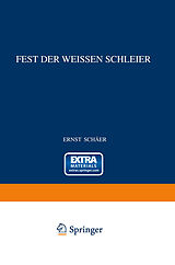 Kartonierter Einband Fest der Weissen Schleier von Ernst Schäfer