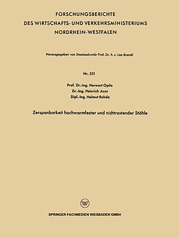 Kartonierter Einband Zerspanbarkeit hochwarmfester und nichtrostender Stähle von Herwart Opitz, Heinrich Axer, Helmut Rohde