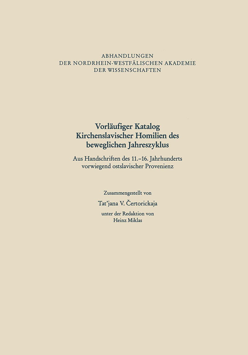 Vorläufiger Katalog Kirchenslavischer Homilien des beweglichen Jahreszyklus