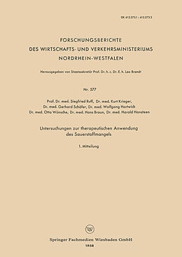 Kartonierter Einband Untersuchungen zur therapeutischen Anwendung des Sauerstoffmangels von Seigfried Ruff, Kurt Krieger, Gerhard Schäfer