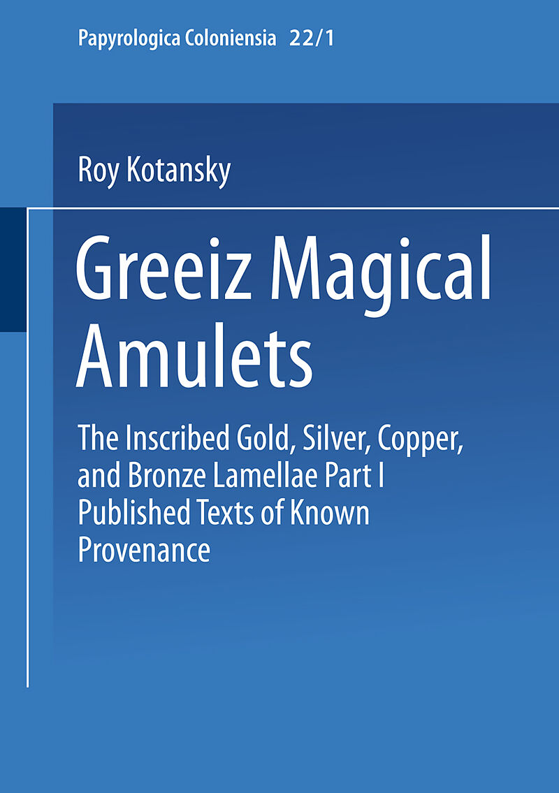 Greek Magical Amulets
