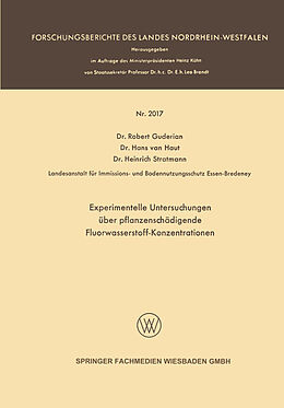 Kartonierter Einband Experimentelle Untersuchungen über pflanzenschädigende Fluorwasserstoff-Konzentrationen von Robert Guderian