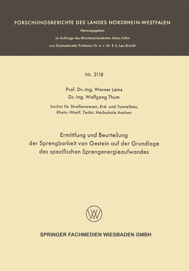 Ermittlung und Beurteilung der Sprengbarkeit von Gestein auf der Grundlage des spezifischen Sprengenergieaufwandes