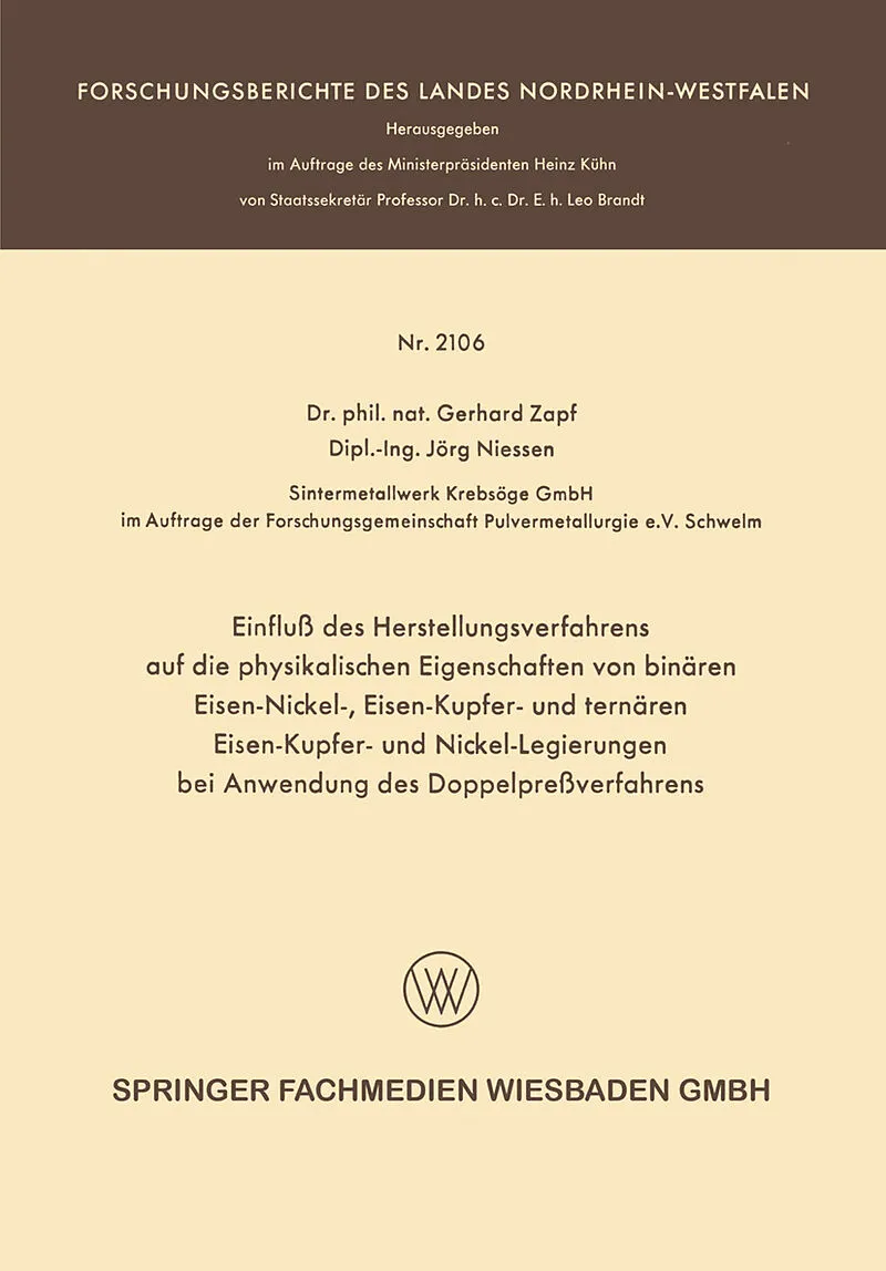 Einfluß des Herstellungsverfahrens auf die physikalischen Eigenschaften von binären Eisen-Nickel-, Eisen-Kupfer- und ternären Eisen-Kupfer- und Nickel-Legierungen bei Anwendung des Doppelpreßverfahrens