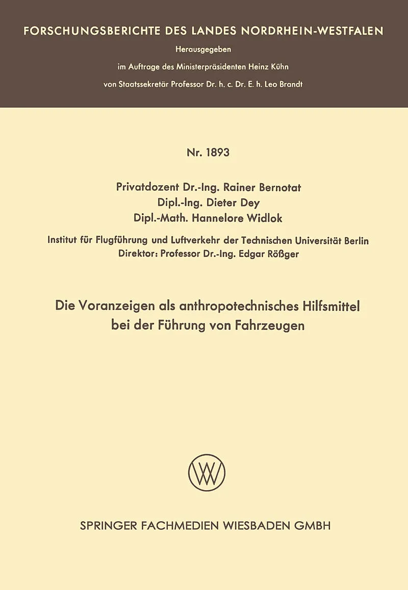 Die Voranzeigen als anthropotechnisches Hilfsmittel bei der Führung von Fahrzeugen