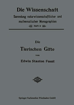 E-Book (pdf) Die Tierischen Gifte von Edwin Stanton Faust