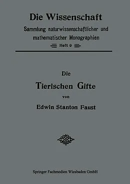 E-Book (pdf) Die Tierischen Gifte von Edwin Stanton Faust
