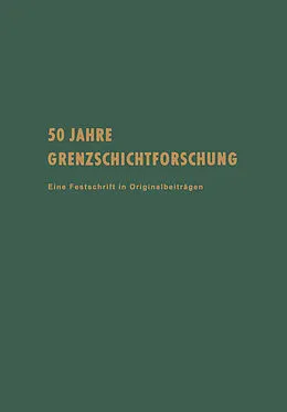 E-Book (pdf) 50 Jahre Grenzschichtforschung von Heinrich Görtler, W. Tollmien