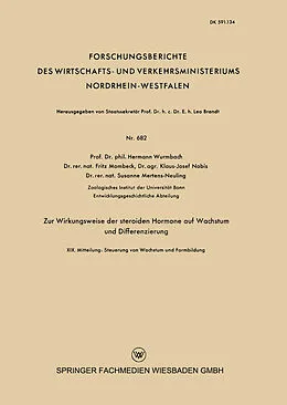E-Book (pdf) Zur Wirkungsweise der steroiden Hormone auf Wachstum und Differenzierung von Hermann Wurmbach, Klaus-Josef Nobis, Susane Mertens-Neuling