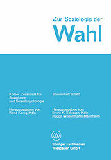 E-Book (pdf) Zur Soziologie der Wahl von Erwin K. Scheuch, Rudolf Wildenmann