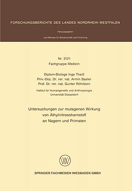 E-Book (pdf) Untersuchungen zur mutagenen Wirkung von Äthylnitrosoharnstoff an Nagern und Primaten von Inge Theiß, Armin Basler, Gunter Röhrborn