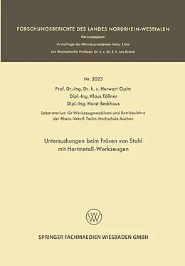E-Book (pdf) Untersuchungen beim Fräsen von Stahl mit Hartmetall-Werkzeugen von Herwart Opitz, Klaus Töllner, Horst Beckhaus