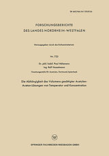 E-Book (pdf) Die Abhängigkeit des Volumens gesättigter Acetylen-Aceton-Lösungen von Temperatur und Konzentration von Paul Hölemann, Rolf Hasselmann