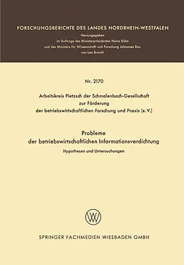 E-Book (pdf) Probleme der betriebswirtschaftlichen Informationsverdichtung von Hans Joachim Dressel, Hans Bernhard Egert, Kurt Enders