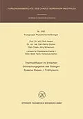 E-Book (pdf) Thermodiffusion im kritischen Entmischungsgebiet des flüssigen Systems Wasser + Triäthylamin von Rolf Haase