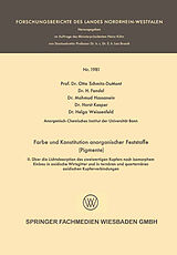 E-Book (pdf) Farbe und Konstitution anorganischer Feststoffe (Pigmente) von Otto Schmitz-DuMont, H. Fendel, Horst Kasper