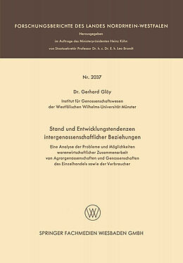 E-Book (pdf) Stand und Entwicklungstendenzen intergenossenschaftlicher Beziehungen von Gerhard Glöy