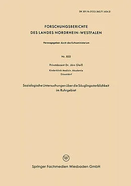 E-Book (pdf) Soziologische Untersuchungen über die Säuglingssterblichkeit im Ruhrgebiet von Jörn Gleiß