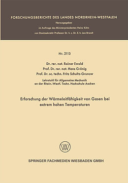 E-Book (pdf) Erforschung der Wärmeleitfähigkeit von Gasen bei extrem hohen Temperaturen von Rainer Ewald