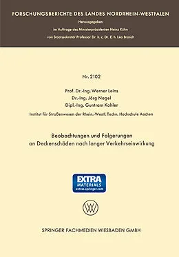 E-Book (pdf) Beobachtungen und Folgerungen an Deckenschäden nach langer Verkehrseinwirkung von Prof. Dr.-Ing. Werner Leins, Dr.-Ing. Jörg Nagel, Dipl.-Ing. Guntram Kohler