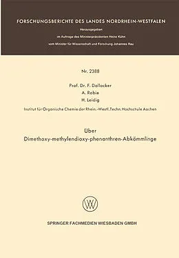 E-Book (pdf) Über Dimethoxy-methylendioxy-phenanthren-Abkömmlinge von Prof. Dr. F. Dallacker, A. Rabie, H. Leidig