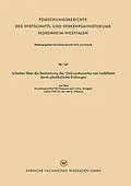 E-Book (pdf) Arbeiten über die Bestimmung des Gebrauchswertes von Lackfilmen durch physikalische Prüfungen von K. Hamann
