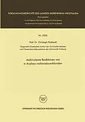 E-Book (pdf) Ambivalente Reaktionen von -Acyloxy-Carbonsäurechloriden von Prof. Dr. Christoph Rüchardt