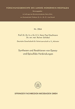 E-Book (pdf) Synthesen und Reaktionen von Epoxy- und Episulfido-Verbindungen von Hans Paul Kaufmann