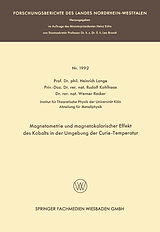 E-Book (pdf) Magnetometrie und magnetokalorischer Effekt des Kobalts in der Umgebung der Curie-Temperatur von Heinrich Lange