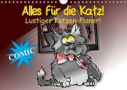 Kalender Alles für die Katz! Lustiger Katzen-Planer (Wandkalender immerwährend DIN A4 quer) von Elisabeth Stanzer