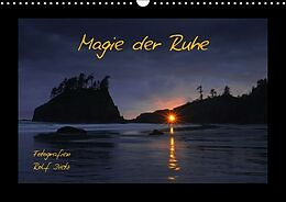 Kalender Magie der Ruhe Fotografien Rolf Dietz (Wandkalender immerwährend DIN A3 quer) von Rolf Dietz
